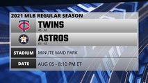 Twins @ Astros Game Preview for AUG 05 -  8:10 PM ET