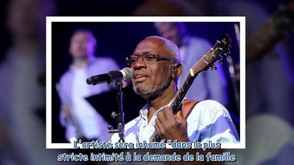 Mort de Jacob Desvarieux - tous les détails sur les obsèques du chanteur de Kassav