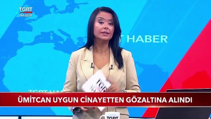 Yine Kadın Cinayeti Yine Ümitcan Uygun! Esra Hankulu Cinayetinde Gözaltına Alındı