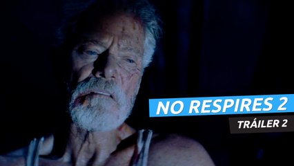 Nuevo tráiler de No respires 2, la esperada secuela con Stephen Lang