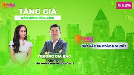 CTalk | Nơi Các Chuyên Gia Nói - Tập 13