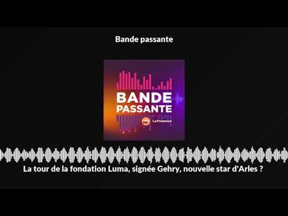 La tour de la fondation Luma, signée Gehry, nouvelle star d'Arles ?