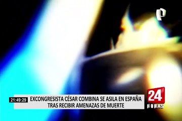 Excongresista César Combina solicitó asilo político en España