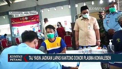 Taj Yasin Jadikan Lapas Sebagai Tempat Donor Plasma Konvalesen