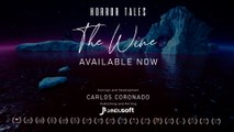 Horror Tales - The Wine - Official Launch Trailer