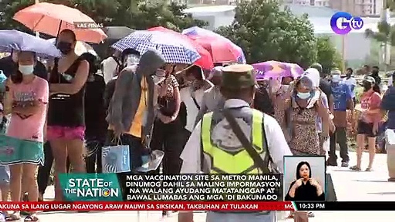 Mga vaccination site sa Metro Manila, dinumog dahil sa maling impormasyon na walang ayudang matatanggap at bawal lumabas ang mga 'di bakunado | SONA