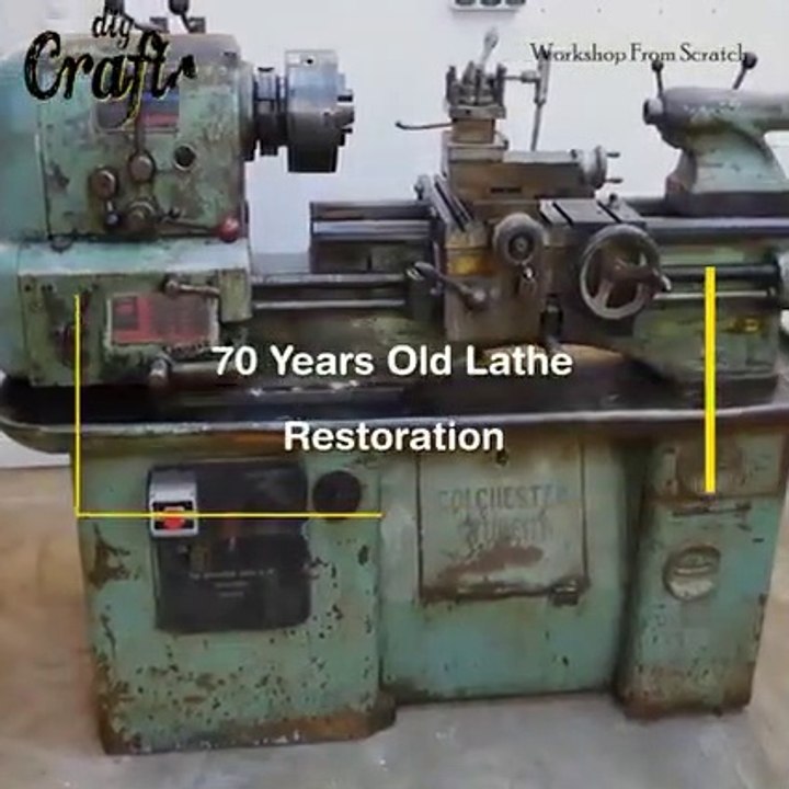 how a 70years old lathe craft  restoration diy project  craftsman lathe restoration  lathe metal