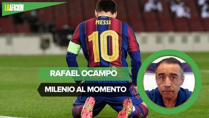Todos perdemos con la salida de Messi del Barcelona_ Rafael Ocampo