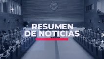 Resumen de Noticias - Jueves 05 Agosto 2021