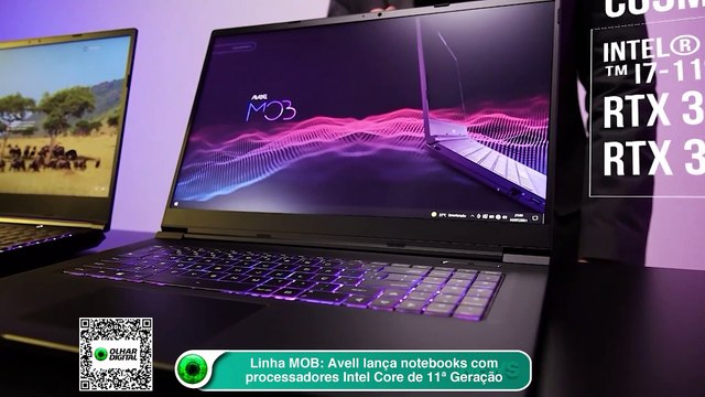 Linha MOB Avell lança notebooks com processadores Intel Core de 11ª Geração