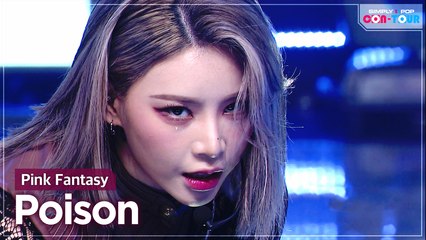 [Simply K-Pop CON-TOUR] Pink Fantasy (핑크판타지) - Poison (독) _ Ep.479