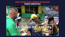 PNP chief Guillermo Eleazar press briefing | Friday, August 6