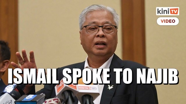 Ismail Sabri: Najib said he supported PN