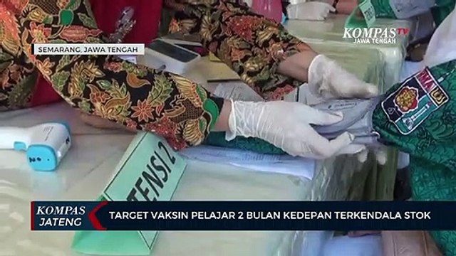 Target Vaksin Pelajar 2 Bulan Kedepan Terkendala Stok