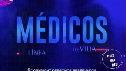 Medicos capitulo 77 Martes completo de febrero de 2020