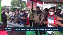 Wali Kota Medan Bobby Nasution Tinjau Lokasi Isolasi Lingkungan