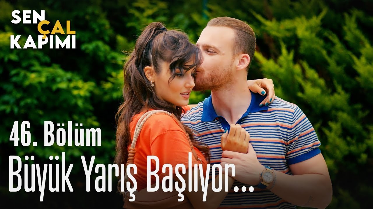 Büyük yarış başlıyor - Sen Çal Kapımı 46. Bölüm