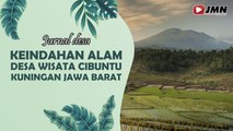 JURNAL DESA - KEINDAHAN ALAM DESA WISATA CIBUNTU KUNINGAN JAWA BARAT