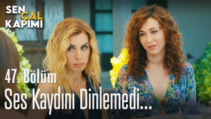 Ses kaydını dinlemedi... - Sen Çal Kapımı 47. Bölüm