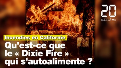 下载视频: Incendies en Californie: Qu'est-ce que le «Dixie Fire» qui ravage les forêts de la région?