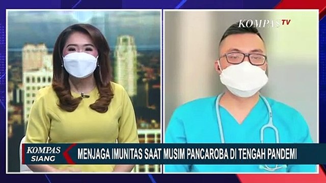 Menjaga Imunitas Saat Musim Pancaroba di Tengah Pandemi Corona
