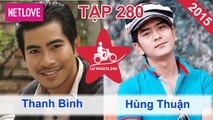 Lữ Khách 24 Giờ - Tập 280: Thanh Bình - Hùng Thuận