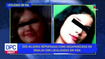 Dos mujeres fueron halladas sin vida en Sinaloa