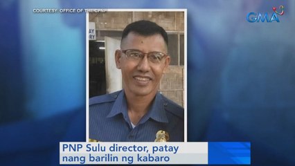 PNP Sulu director, patay nang barilin ng kabaro | Saksi