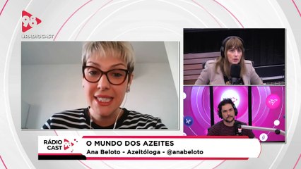 RádioCast98 06/08/21 - Azeitóloga Ana Beloto