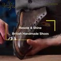 Awesome resole and shine British handmade  Shoes life hacks - Life Hacks for shoes  shoe repair