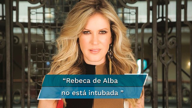 Reportan estable a Rebecca de Alba tras complicaciones por el Covid-19
