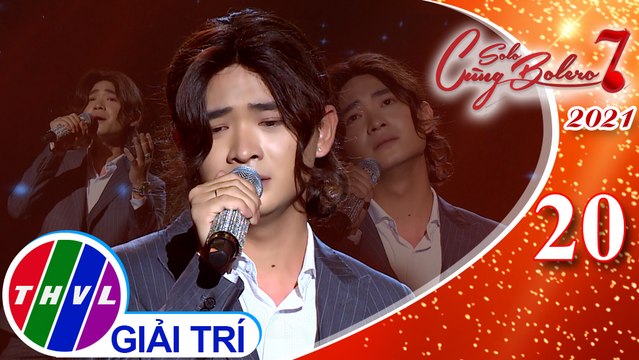 Solo cùng Bolero Mùa 7 - Tập 20: Thuở đó có em, Tình như mây khói - Hoàng Thắng