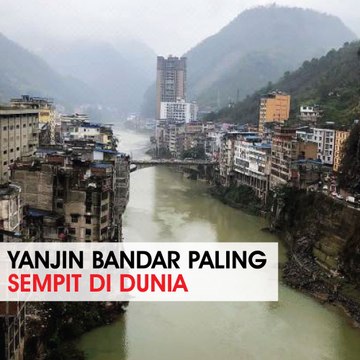 Yanjin bandar paling sempit di dunia