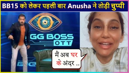 Anusha Dandekar Reacts On Entering Bigg Boss 15 l Shares Video
