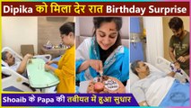Shoaib Ibrahim Gives Midnight Birthday Surprise To Dipika Kakar