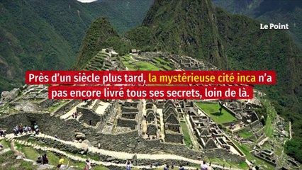 Le Machu Picchu, plus vieux que ce que l’on pensait ?