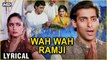 Wah Wah Ramji - Lyrical (HD)|Hum Aapke Hain Kaun|Salman Khan & Madhuri Dixit|Lata & SPB Hits