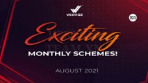 Vestige August 2021 Schemes amd Offers Hindi | पाओ 15 हजार रुपये | Vestige Team XN