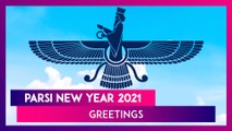 Parsi New Year 2021 Greetings: Best Wishes, Navroz Messages, Quotes To Celebrate the Joyous Festival