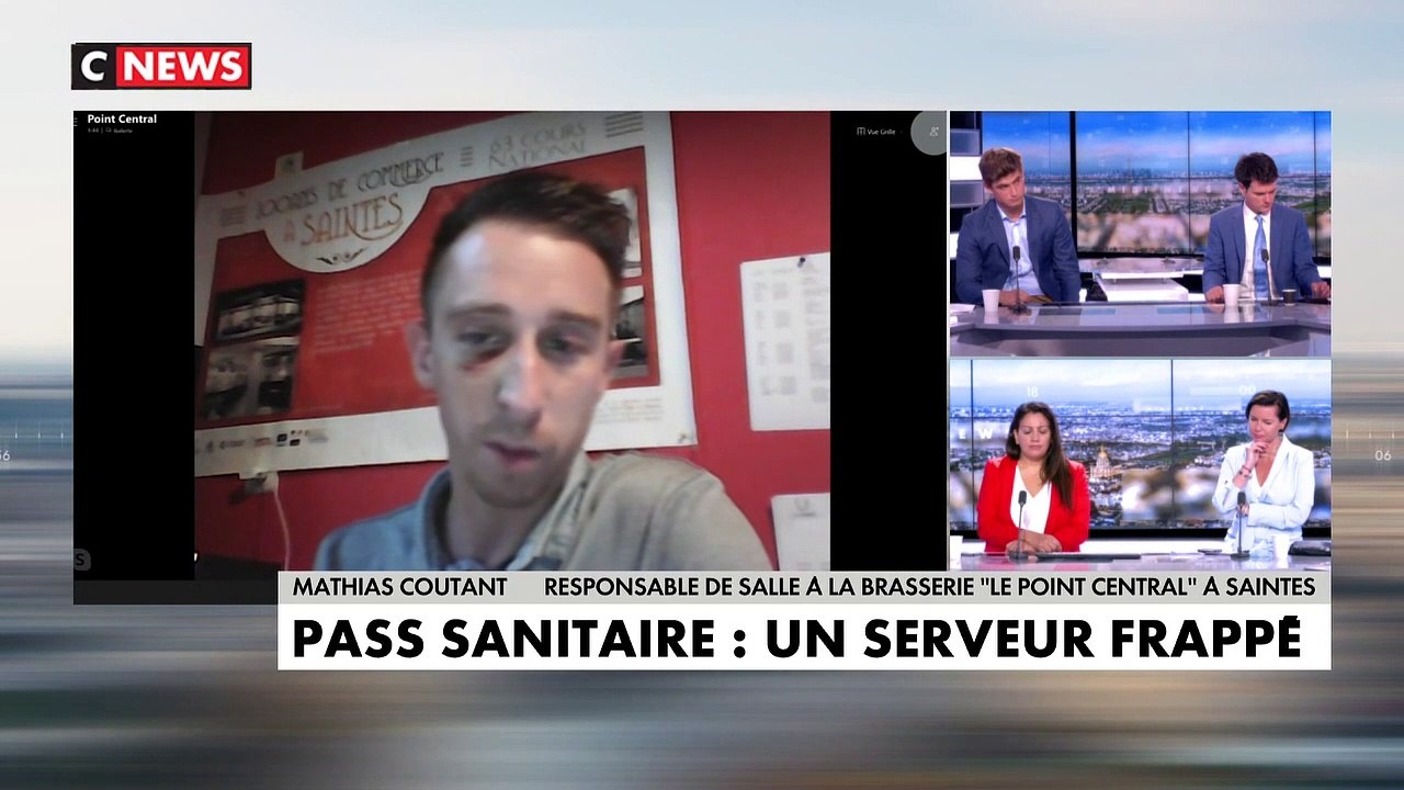 Coronavirus: Le responsable d'une brasserie reçoit un coup de poing au visage de la part d’un client furieux de devoir présenter son pass sanitaire - Il témoigne sur CNews