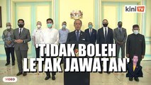 Saya tak boleh letak jawatan kerana tiada siapa ada majoriti - PM