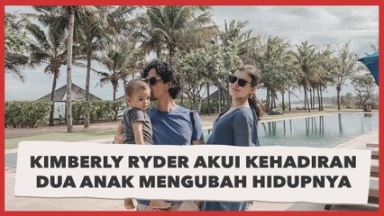 Kimberly Ryder Akui Kehadiran Dua Anak Mengubah Hidupnya
