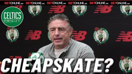 Is  Wyc Grousbeck & Celtics Ownership Cheap?