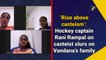 ‘Rise above casteism’: Hockey captain Rani Rampal on casteist slurs on Vandana’s family
