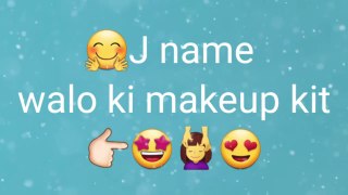Makeup kit according to name first letter --_A name walo ki makeup kit--