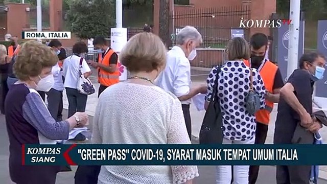 Green Pass Covid-19 Jadi Syarat Masuk Tempat Umum di Italia