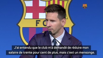 Barcelone - Messi : "J'ai réduit mon salaire de 50%"