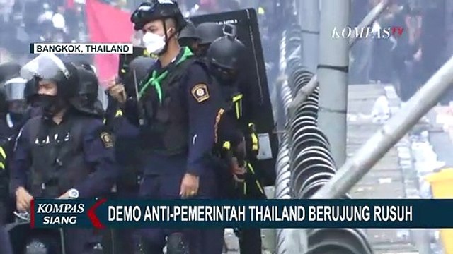 Demo Anti Pemerintah di Thailand Berujung Rusuh, Bentrok Massa dan Polisi Tak Bisa Dicegah