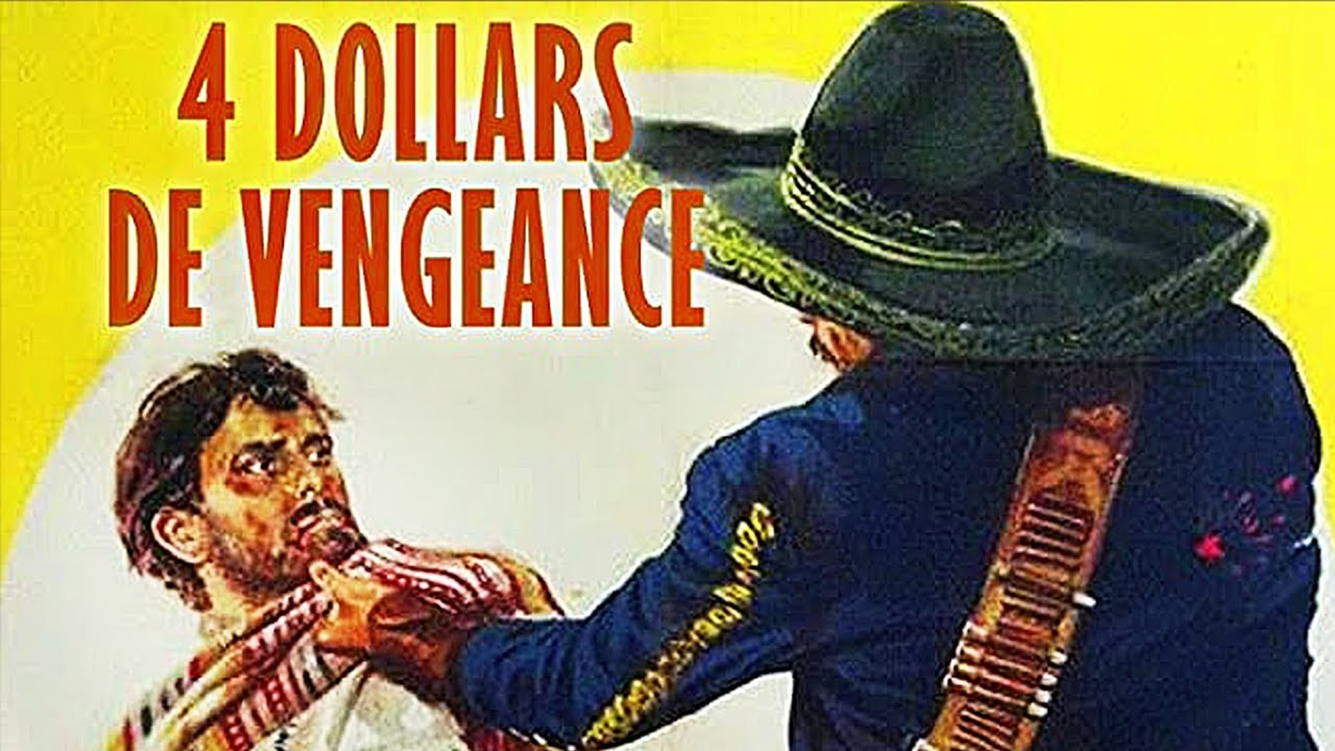 4 dollars de vengeance | Western | Film Complet en Français - Vidéo  Dailymotion