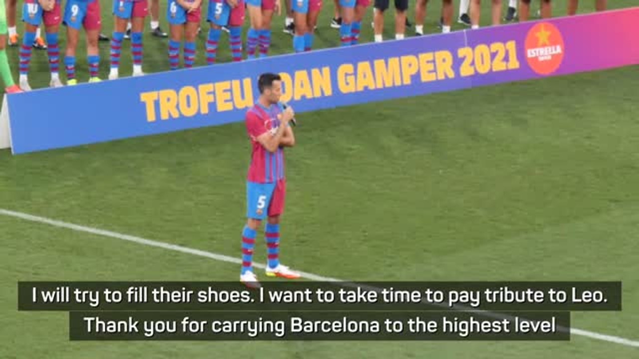Busquets thanks Messi for taking Barcelona to t...